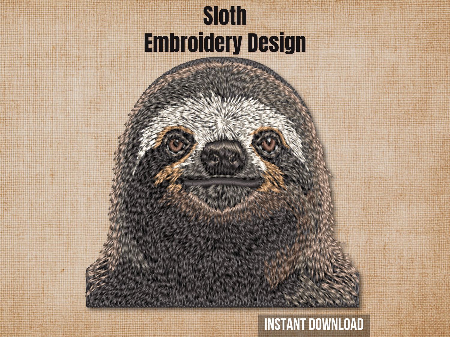 Graphic of a sloth head embroidery design on tan fabric with 'Instant Download' text.