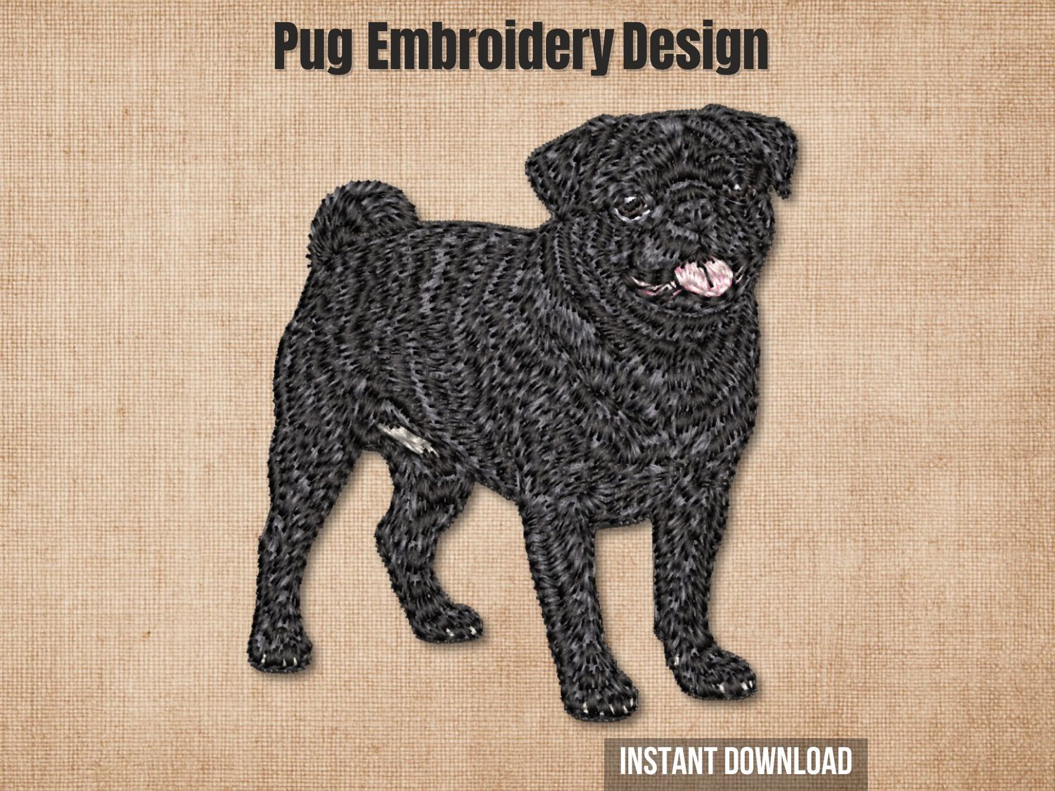 Photorealistic full-body black Pug embroidery. Standing pose with curled tail and pink tongue on beige texture background.