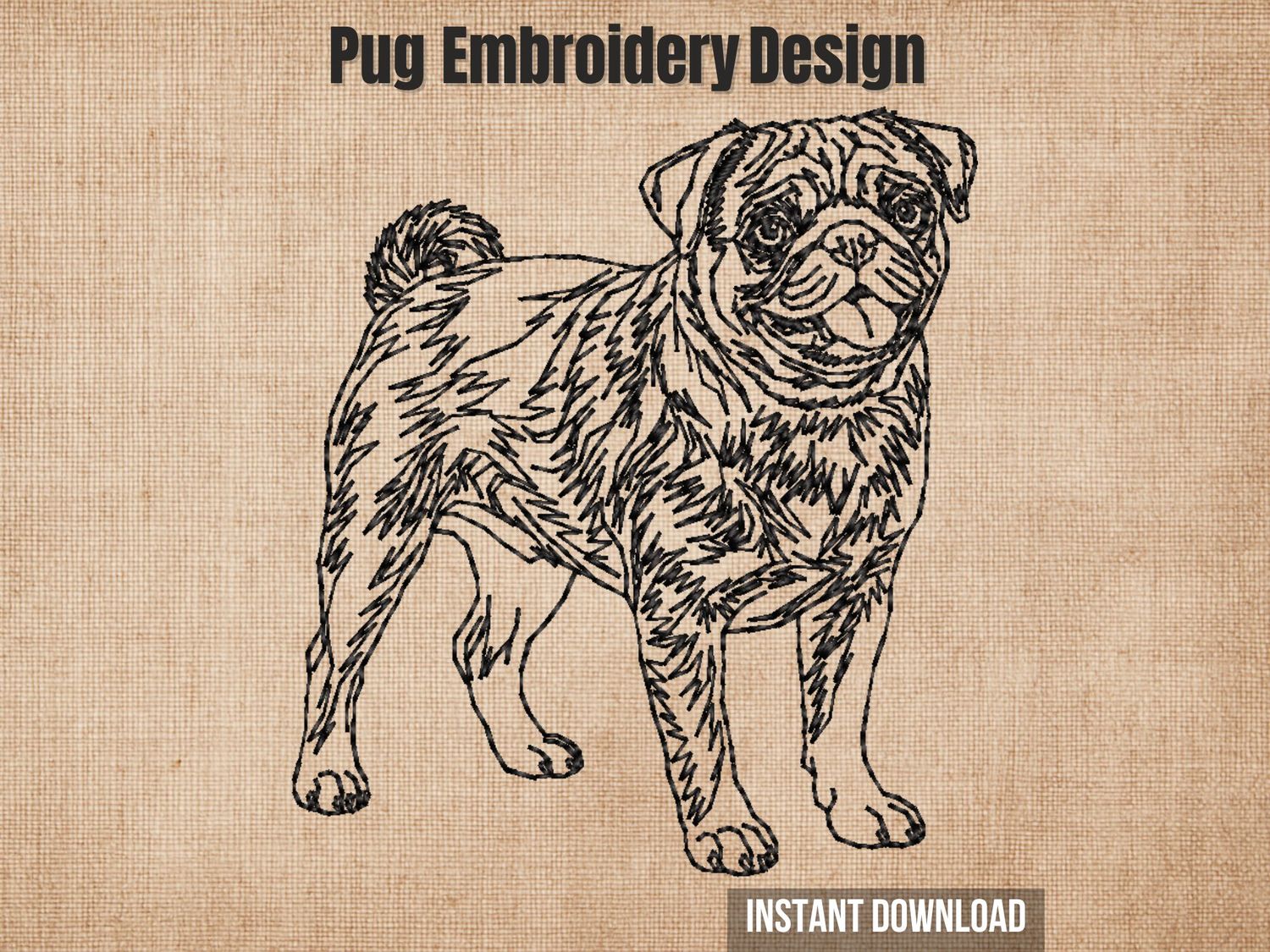 Bold outline embroidery of a Pug dog standing with curled tail and wrinkled face, stitched in black thread on light fabric.