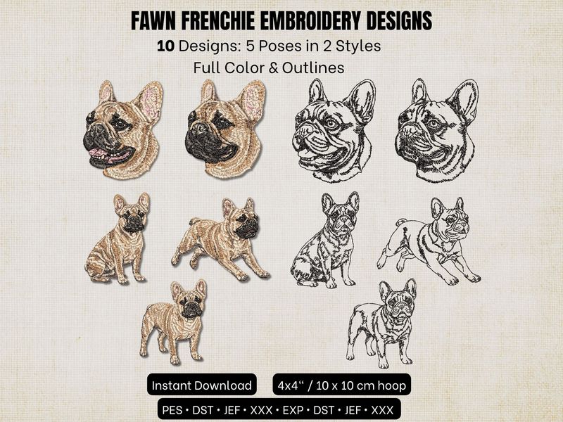 Collage of fawn Frenchie machine embroidery designs showing 10 patterns (5 poses in full color and outline), 4x4 hoop size.