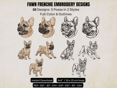 Collage of fawn Frenchie machine embroidery designs showing 10 patterns (5 poses in full color and outline), 4x4 hoop size.