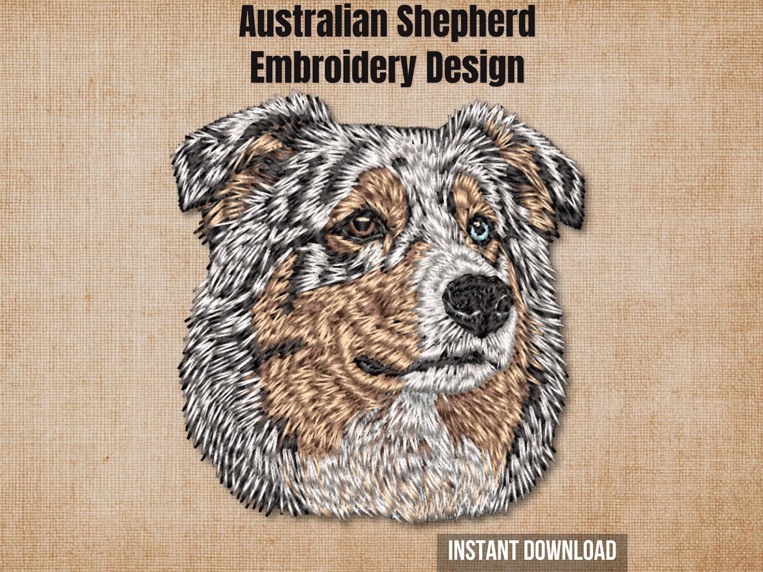 Textured natural burlap background highlighting the Australian Shepherd embroidery design with an instant download badge