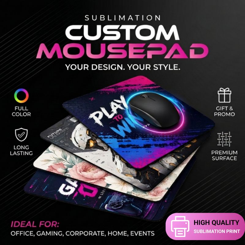 Flyer for custom sublimation mousepads showing a stack of vibrant mousepads with gaming, floral, and mecha designs.