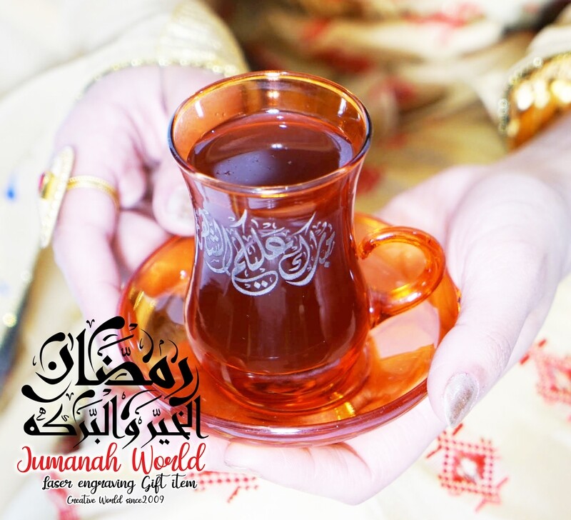 استكانات الشاي المحفورة بعبارات رمضانية