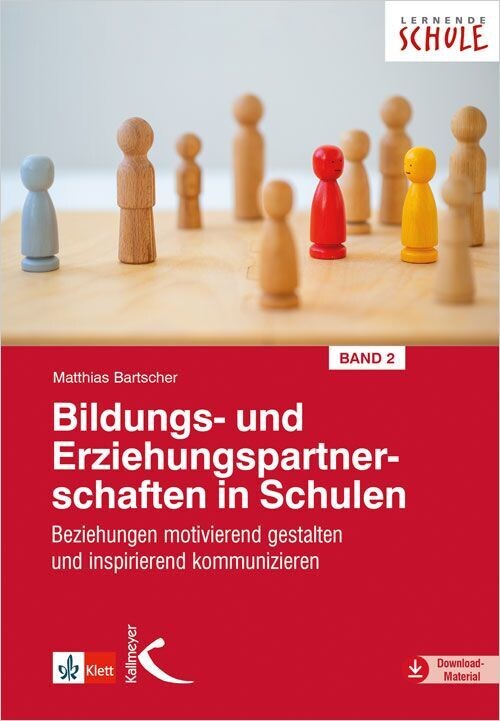 Bildungs- und Erziehungspartnerschaften in Schulen Band 2 Bildungs- und Erziehungspartnerschaften in Schulen Band 2