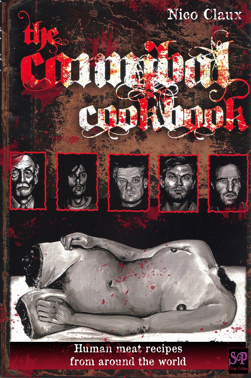 The Cannibal Cookbook (collector edition)