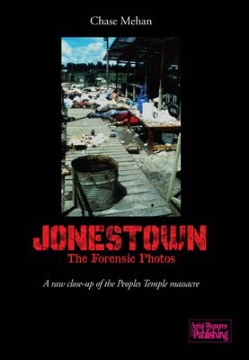 Jonestown: The Forensic Photos