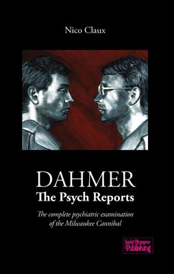 Dahmer - The Psych Reports