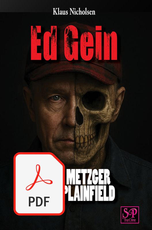 Ed Gein Der Metzger von  Plainfield (German PDF)