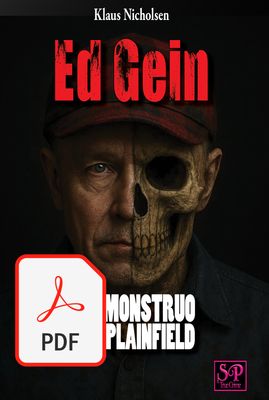 Ed Gein  El  Monstruo  de  Plainfield (Spanish PDF)