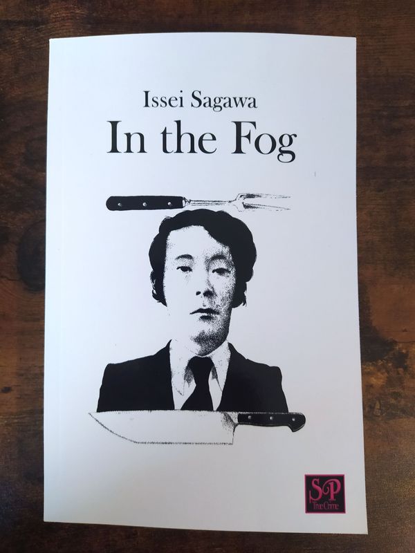 In the Fog, by Issei Sagawa (English paperback)