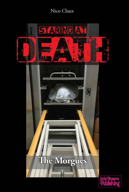 Staring at Death – The Morgues (collector's edition)