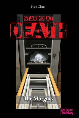 Staring at Death – The Morgues (collector's edition) Staring at Death – The Morgues (collector's edition)