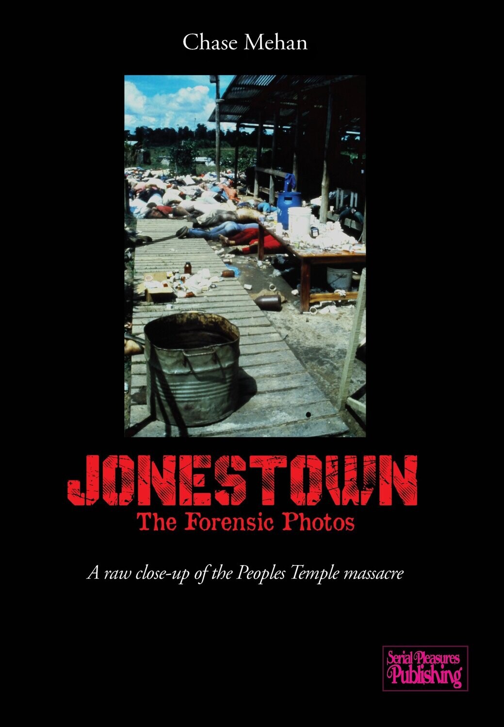 Jonestown: The Forensic Photos (English paperback)