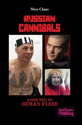 Russian Cannibals (Collector's edition - Signed Hardcover)