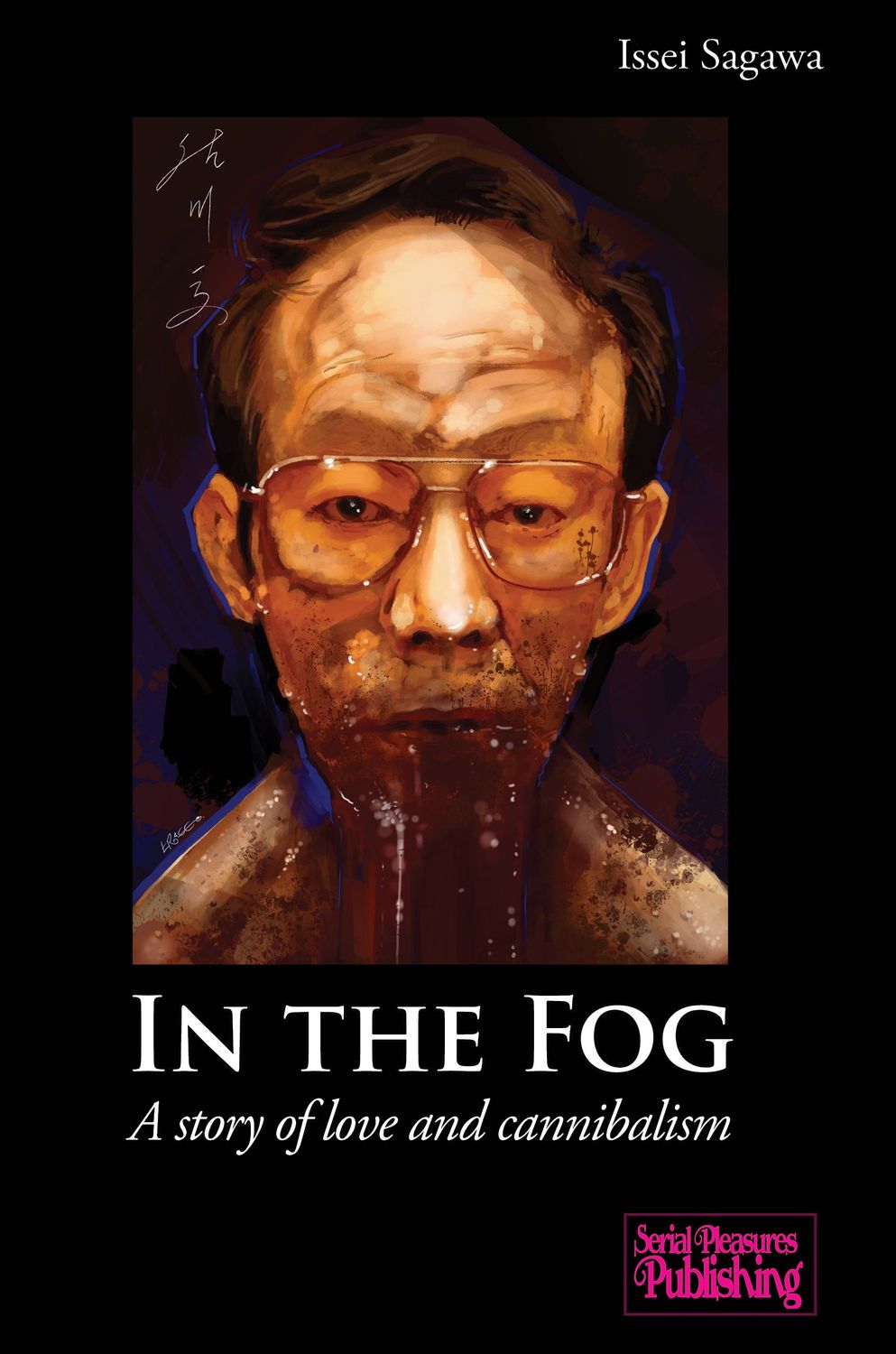 In the Fog, by Issei Sagawa (English paperback) In the Fog, by Issei Sagawa (English paperback)
