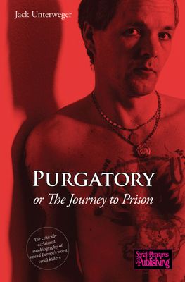 Purgatory or The Journey to Prison