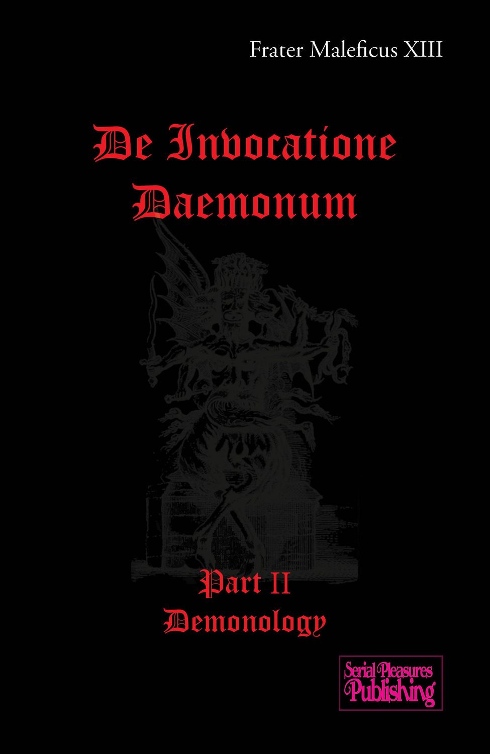 De Invocatione Daemonum Part II (English paperback)