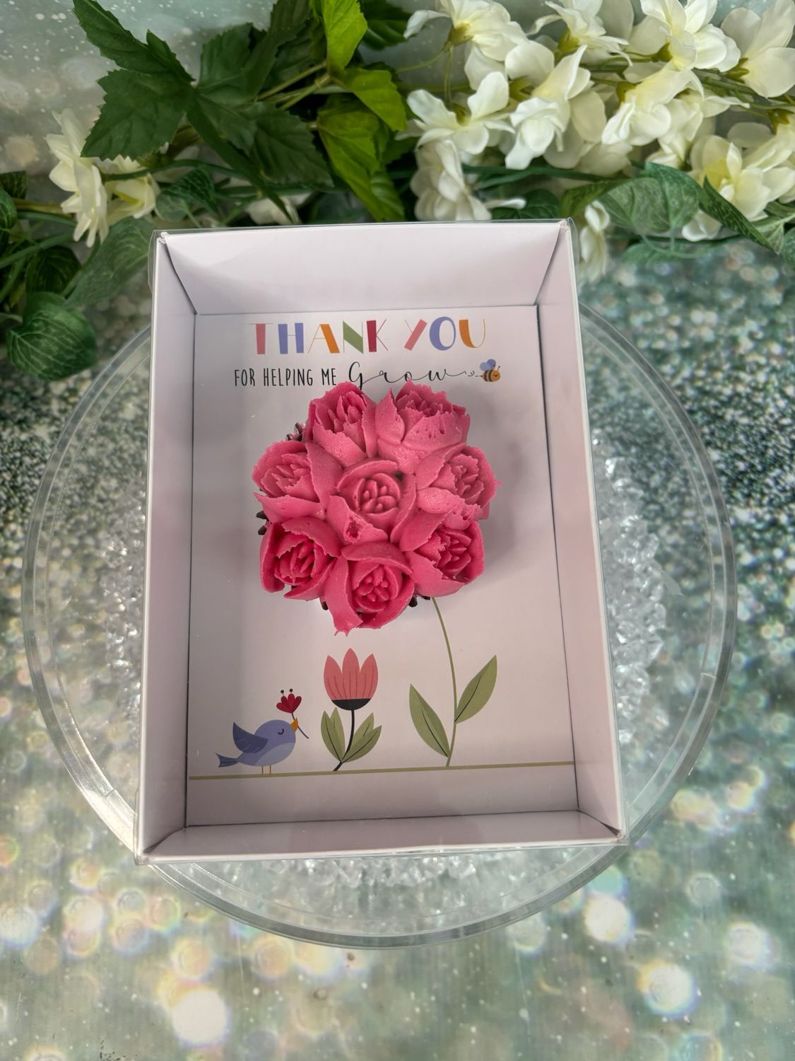 Cupcake -Thank You For Helping Me Grow