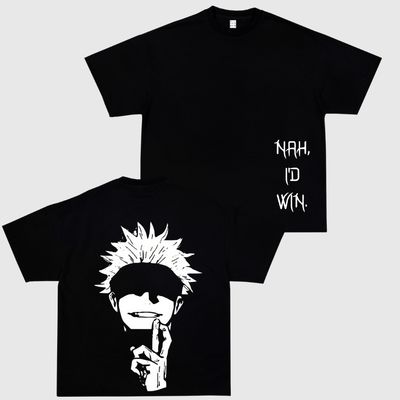 Gojo Nah I'd Win Jujutsu Kaisen T-shirt / Sweatshirt / Hoodie