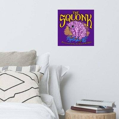 The Squonk Poster Even