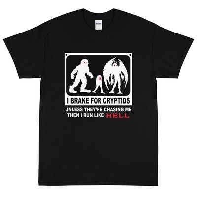 I Brake For Cryptids (4XL & 5XL)