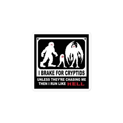 I Brake For Cryptids Stickers