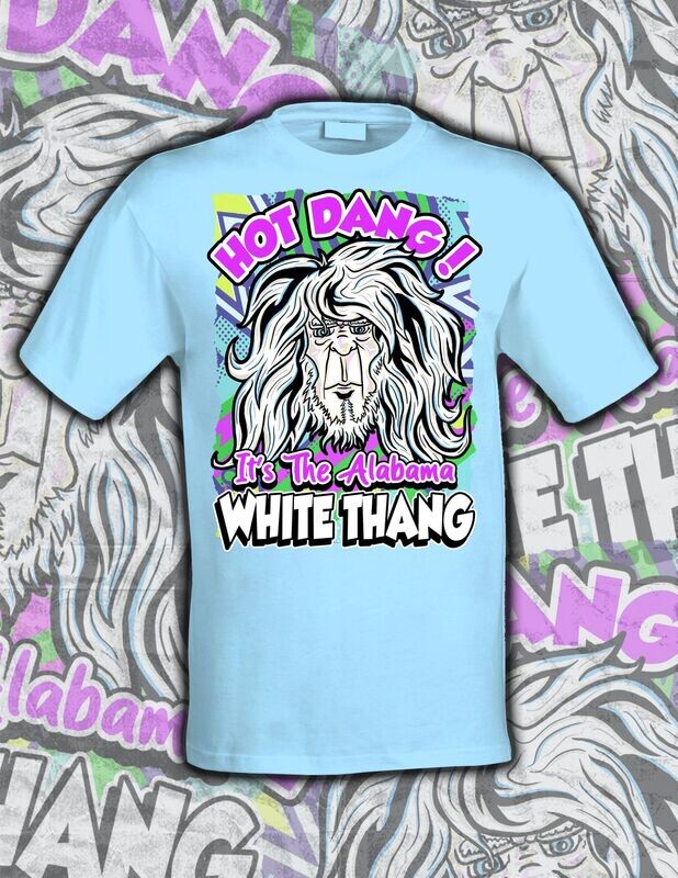   Alabama White Thang