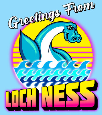 Greetings From Loch Ness