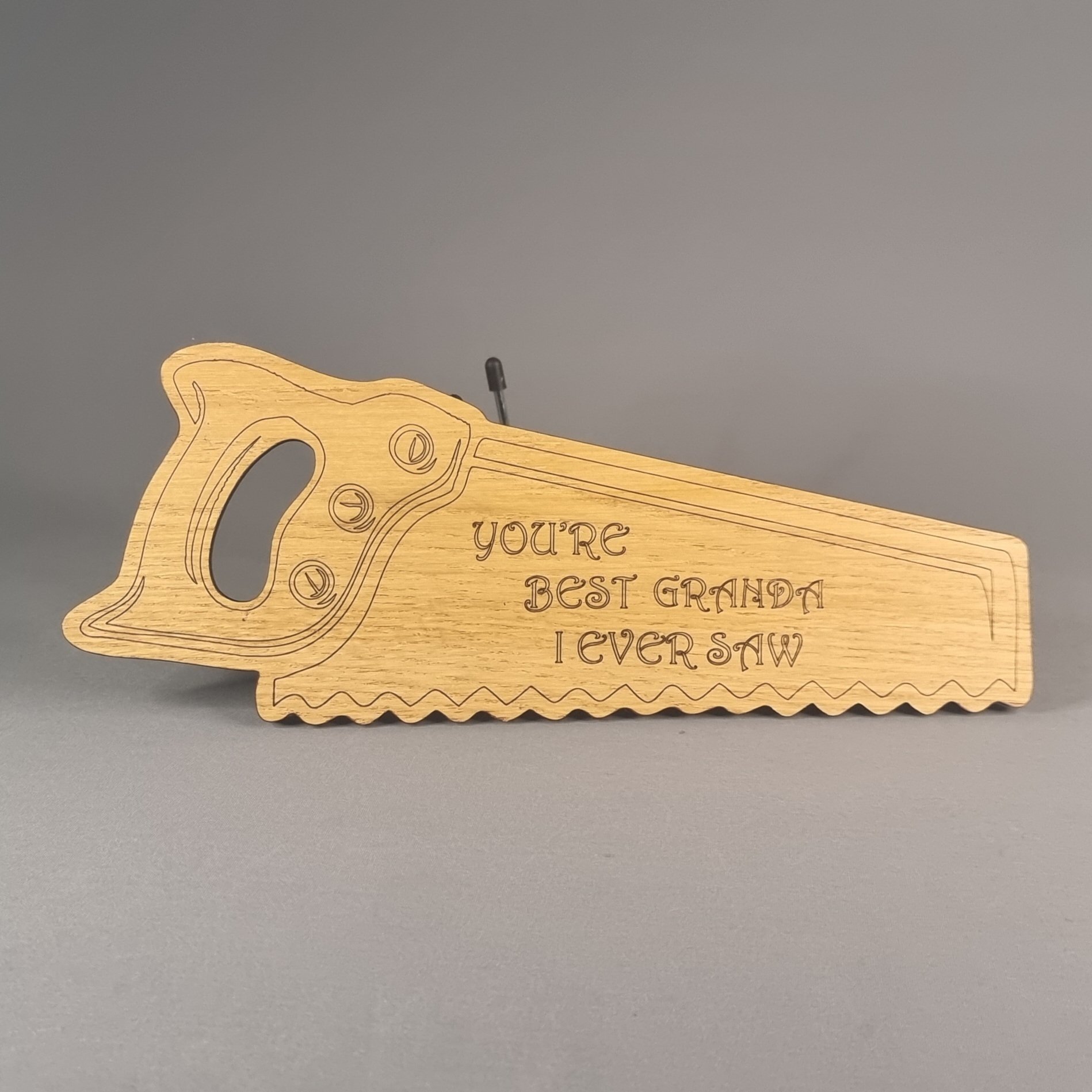 BEST GRANDA EVER  SAW (DAD, PAPA or choose another name)