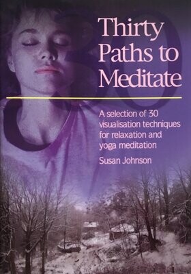 Thirty Paths to Meditation