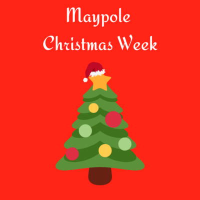 Maypole Christmas Week