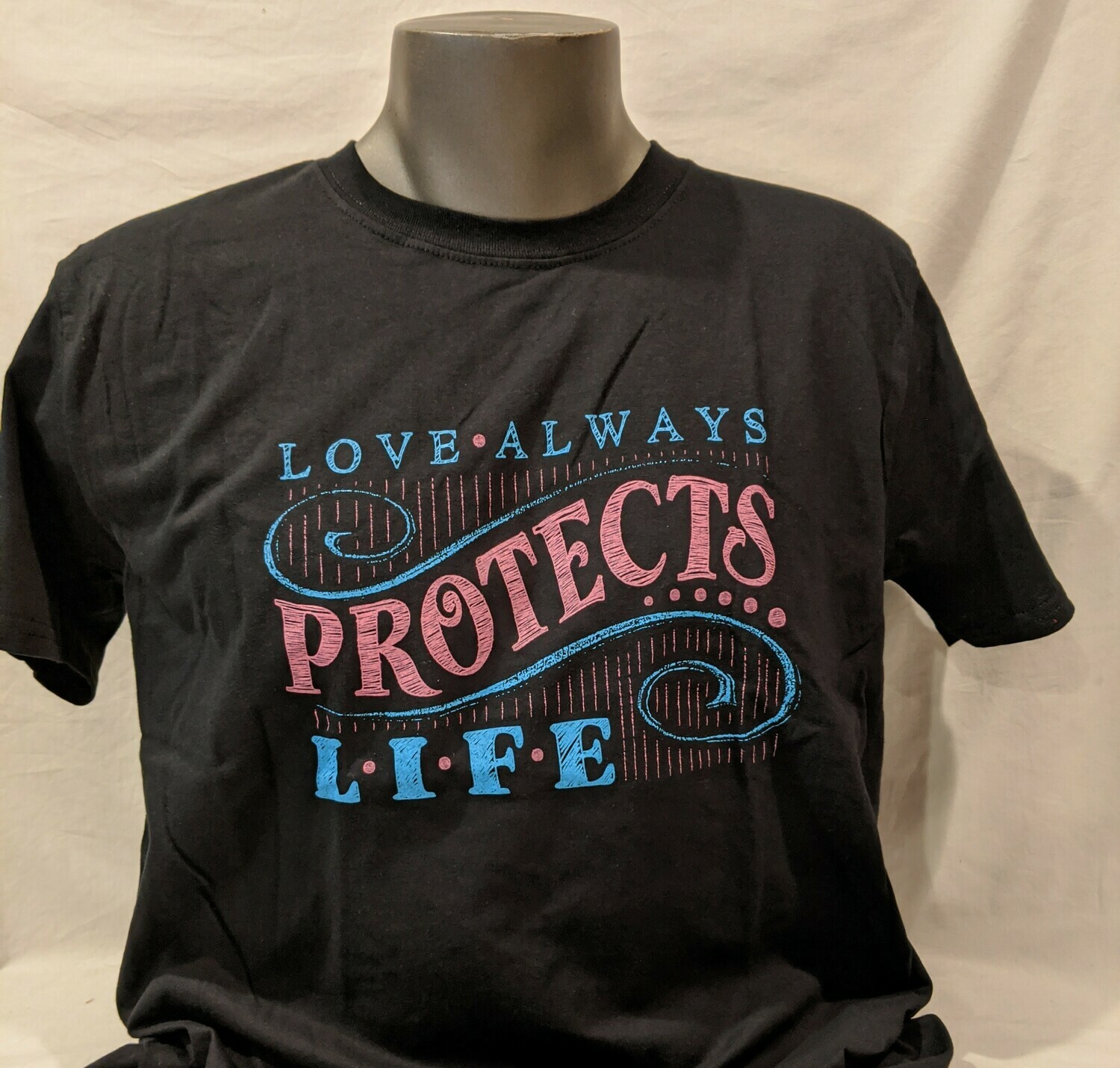 Love Always Protects Life TShirt