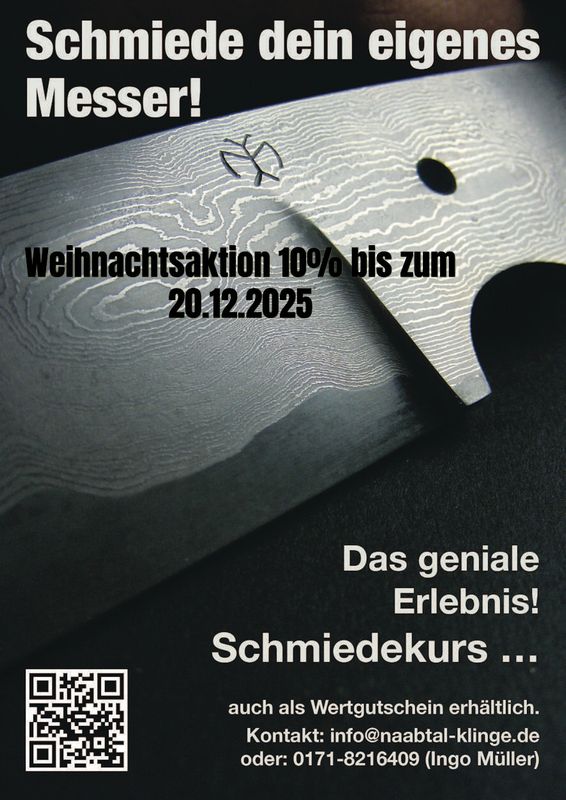 Weihnachtsaktion 10% Rabatt  … schmiede Dein eigenes Messer …