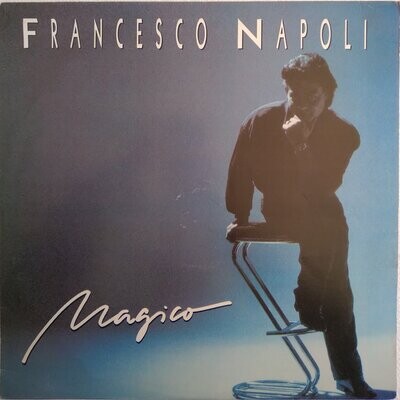 Fransesco Napoli - Magico (1988)