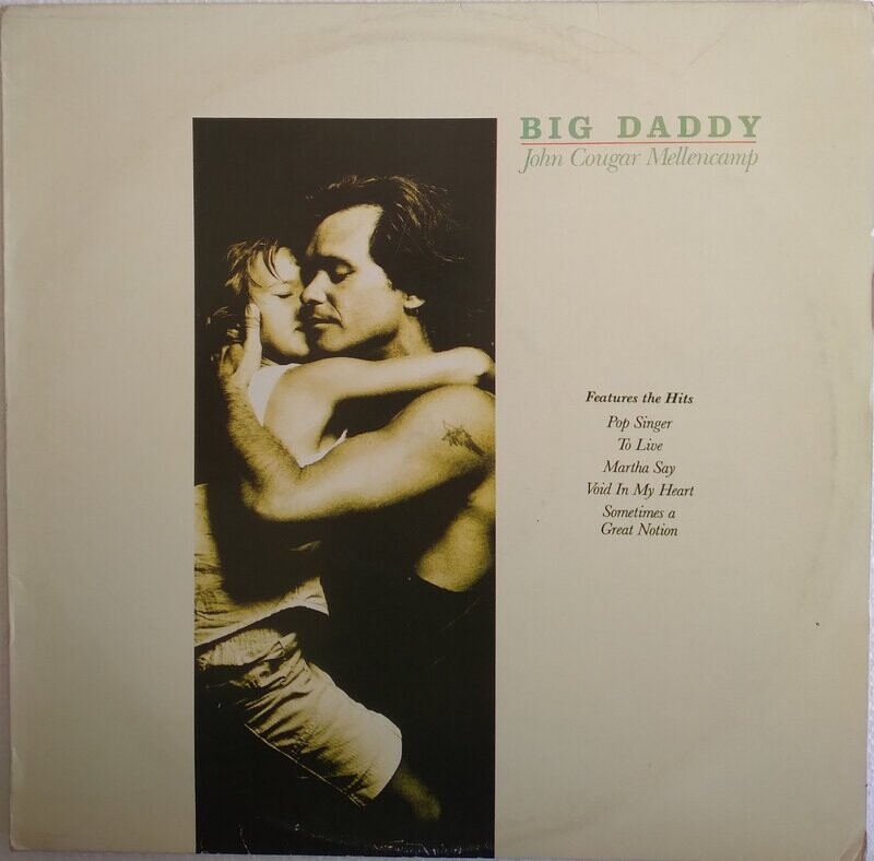John Cougar Mellencamp - Big Daddy (1989)