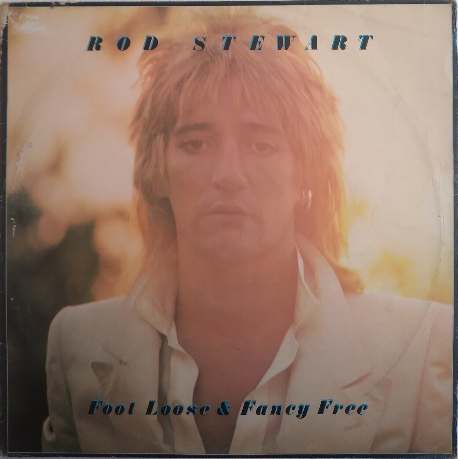 Rod Stewart - Footloose & fancy free (1977)