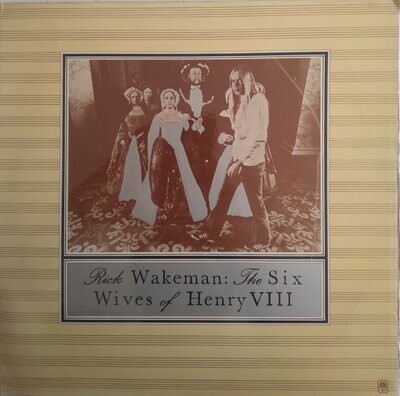 Rick Wakeman ‎– The Six Wives Of Henry (1973) Gatefold