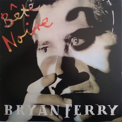 Bryan Ferry – Bête Noire (1987)