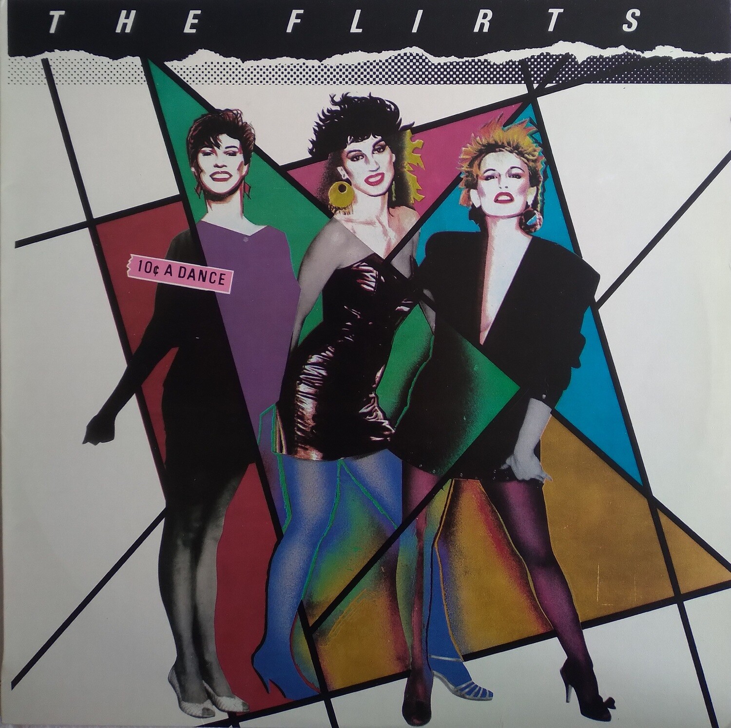 The Flirts – 10¢ A Dance (1983)