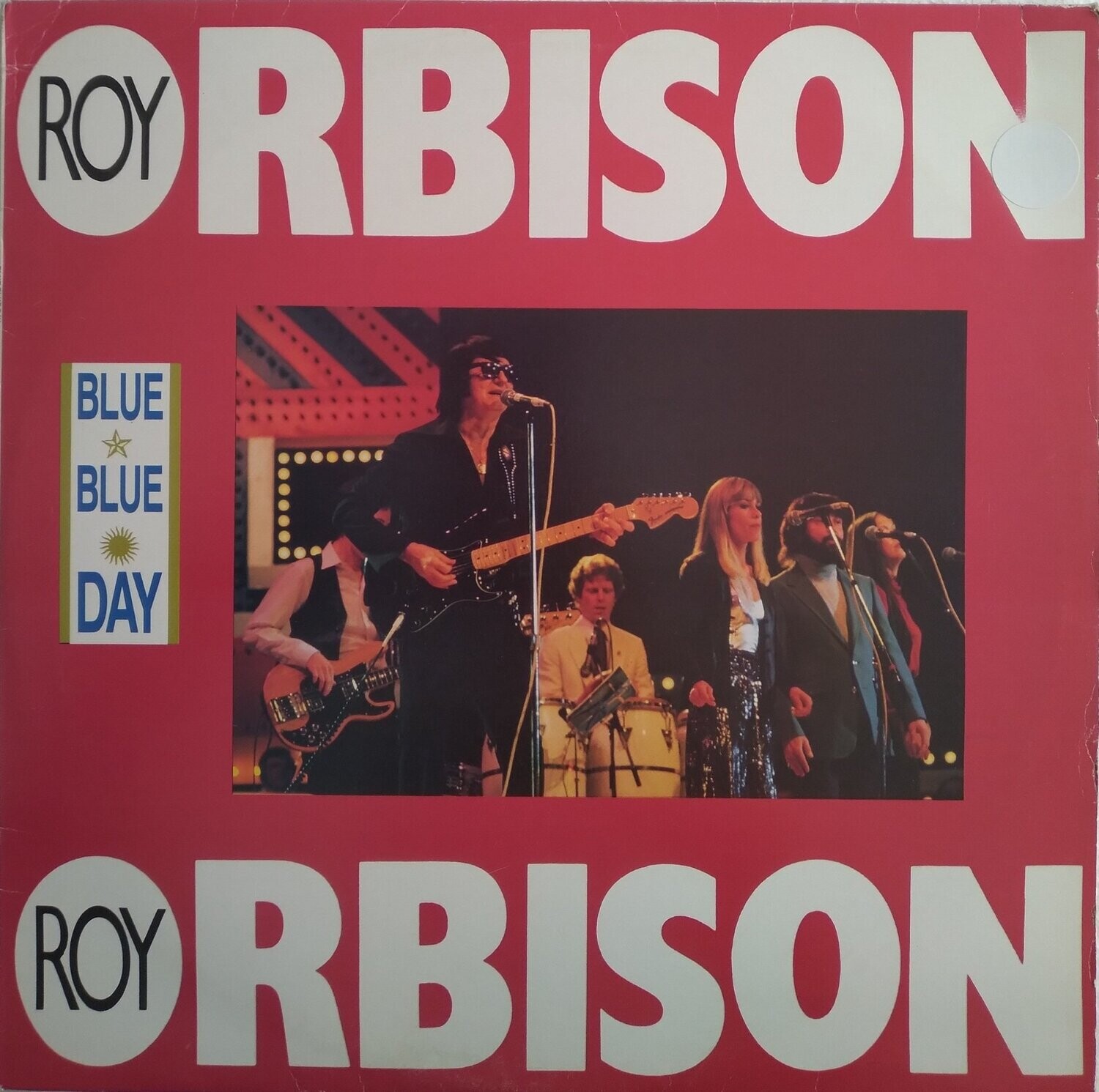 Roy Orbison – Blue Blue Day (1990)