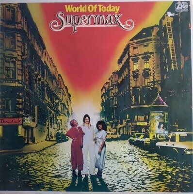 Supermax – World Of Today (1977)