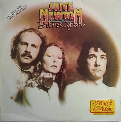 Juice Newton & Silver Spur – Juice Newton & Silver Spur (1982)