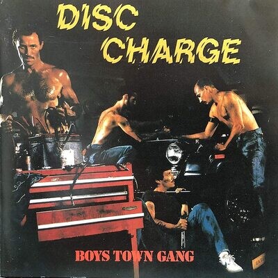 Boys Town Gang – Disc Charge (1981)