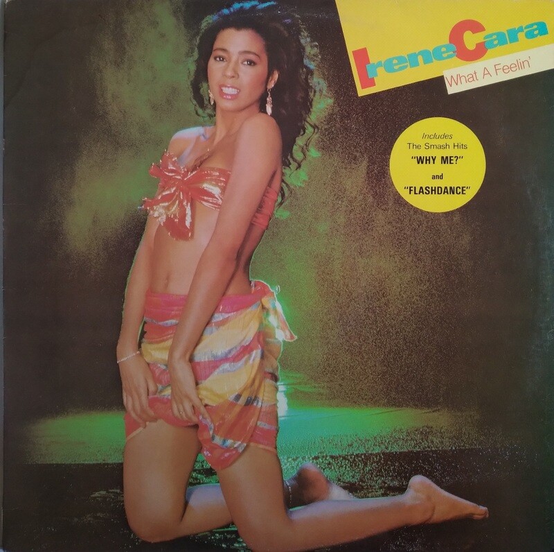 Irene Cara - Irene Cara ‎– What A Feelin' (1983)