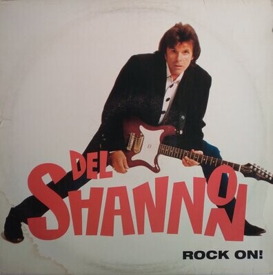 Del Shannon ‎– Rock On! (1991)