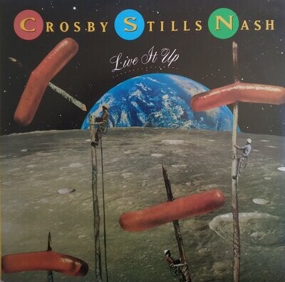 Crosby, Stills & Nash ‎– Live It Up (1990)