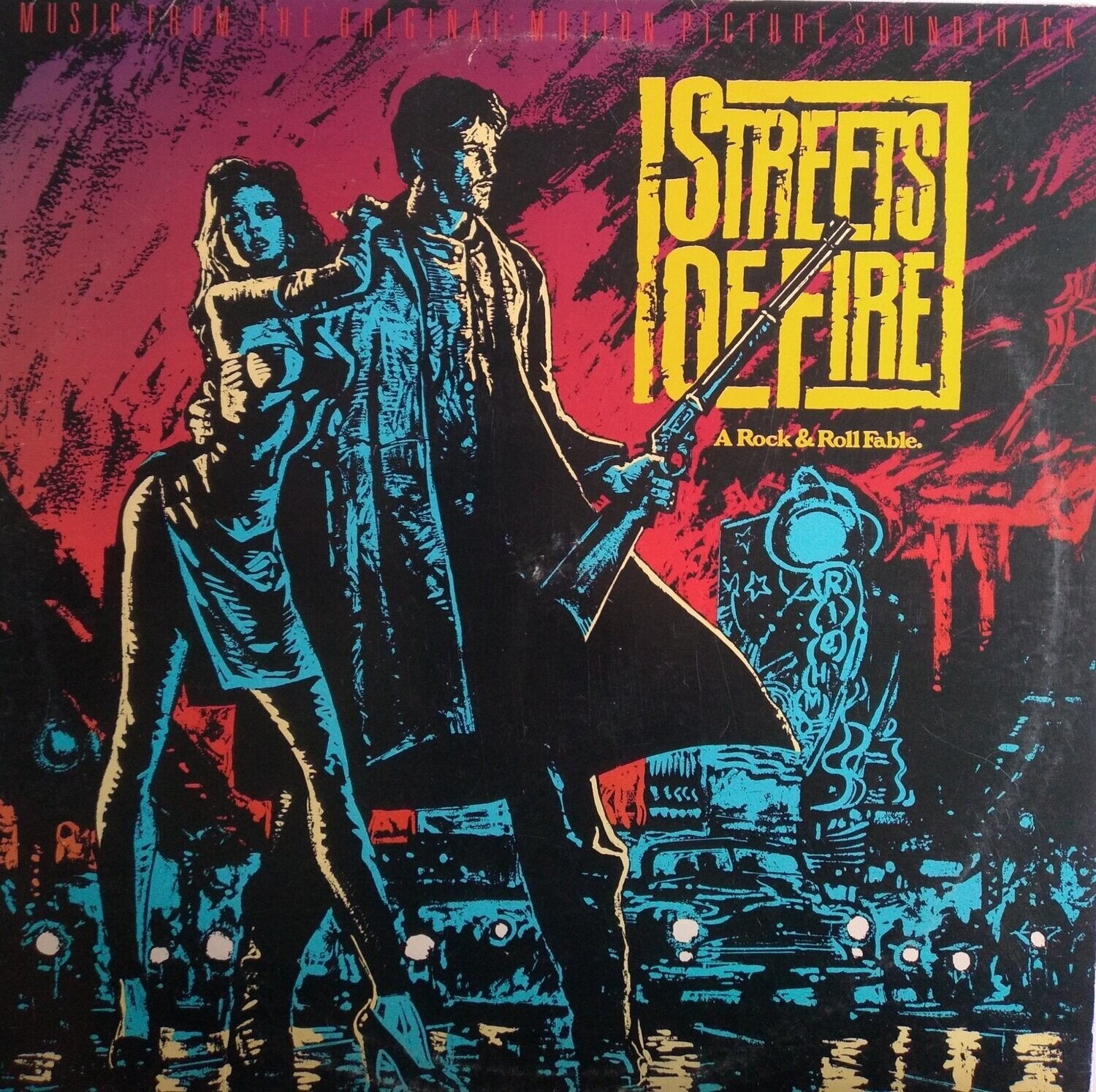 Various ‎– Streets Of Fire - Music From The Original Motion Picture Soundtrack (1984)