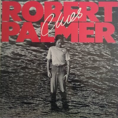 Robert Palmer - Clues (1980)
