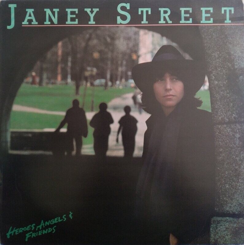 Janey Street – Heroes, Angels & Friends  (1984)